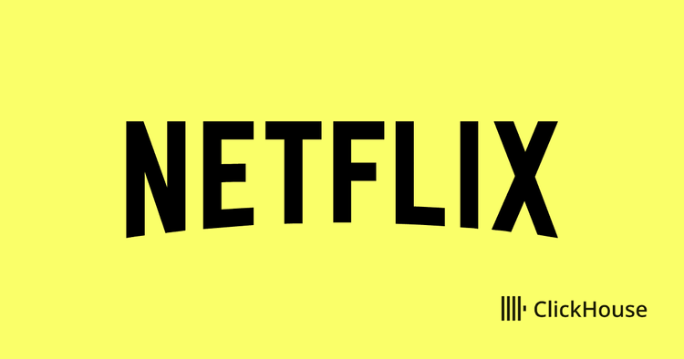 How Netflix optimized its petabyte-scale logging system with ClickHouse